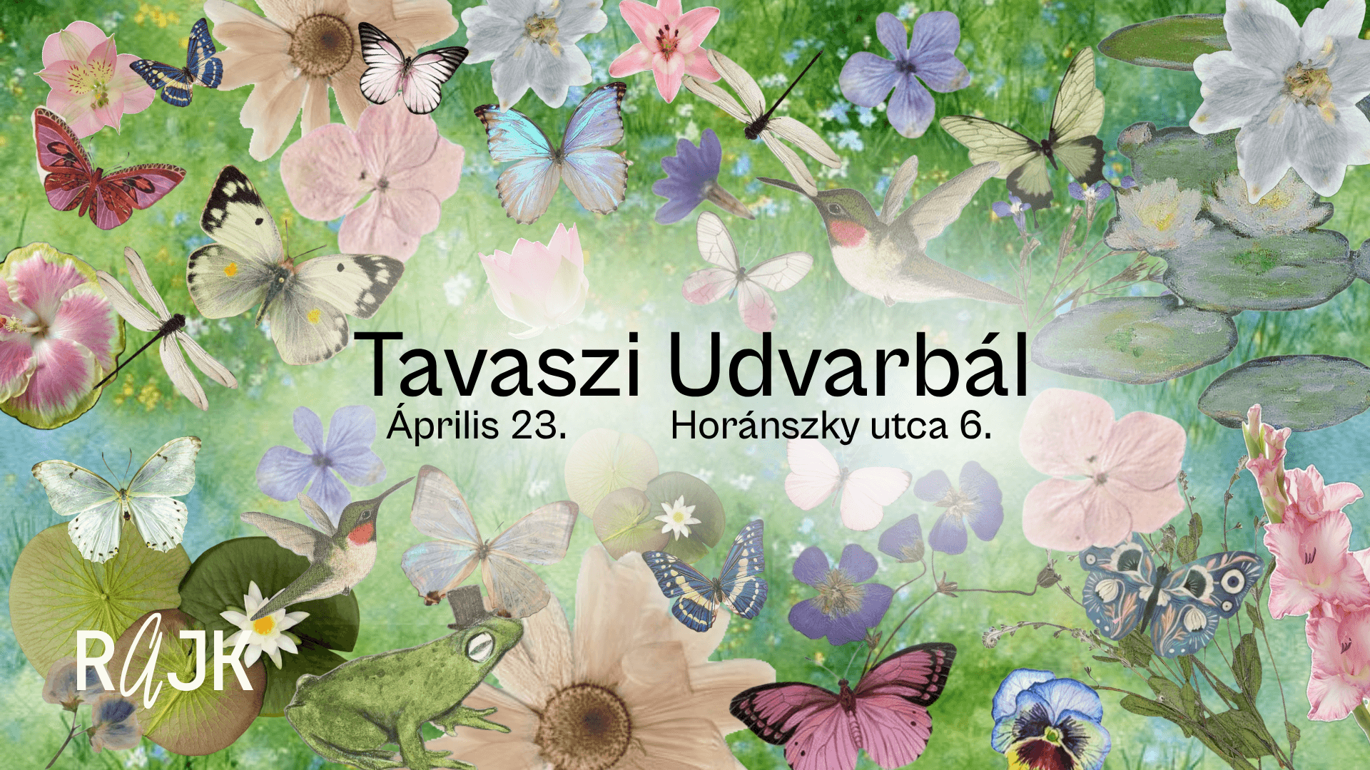 Rajk Tavaszi Udvarbál 2026